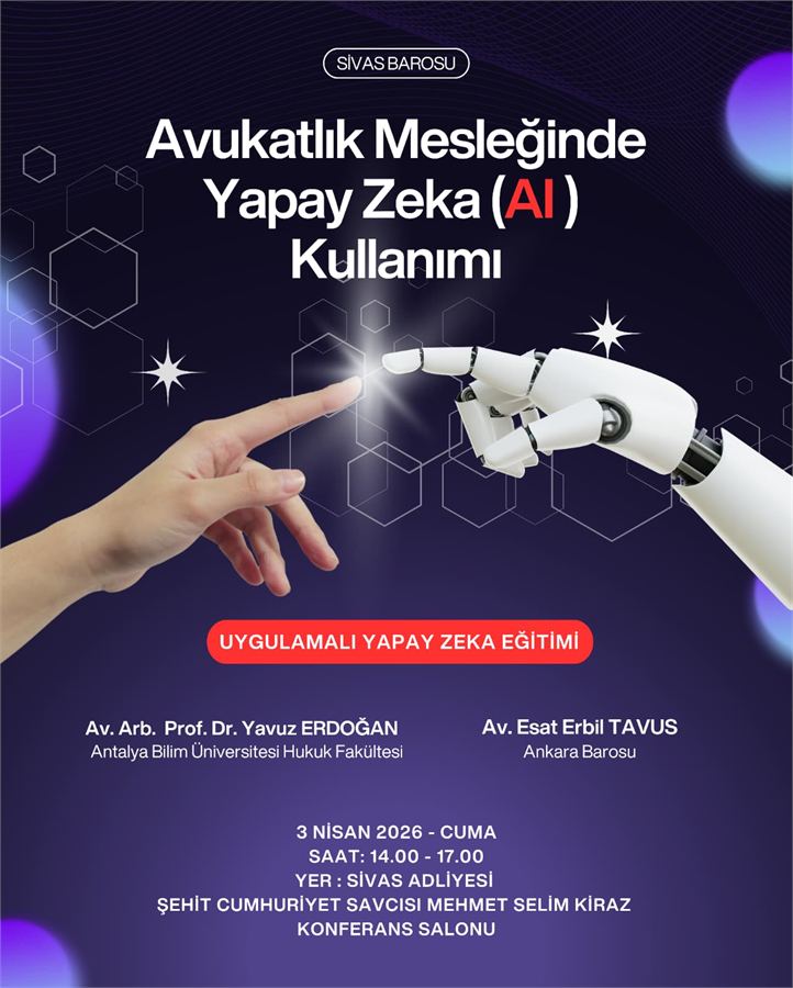 Sivas Barosu Avukatlık Mesleğinde Yapay Zeka afişi