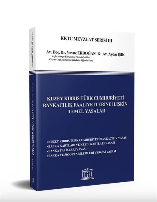 KKTC Bankacılık Faaliyetlerine İlişkin Temel Yasalar