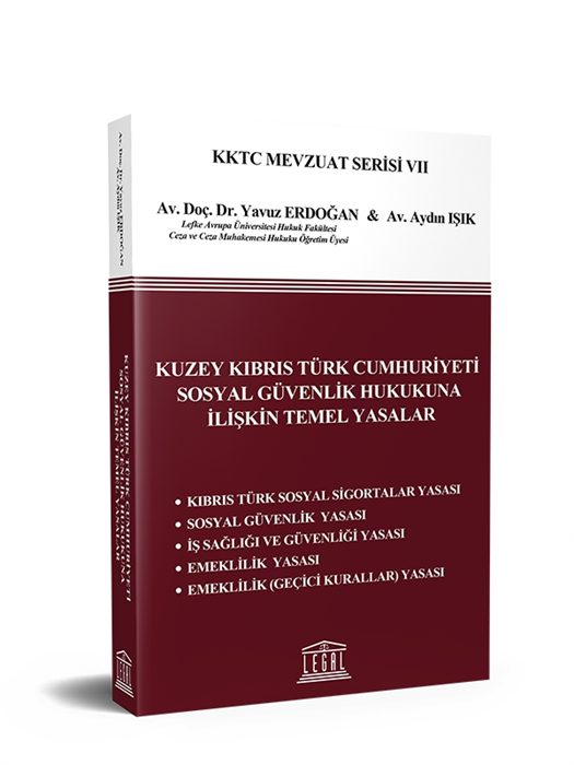 KKTC Sosyal Güvenlik Hukukuna İlişkin Temel Yasalar