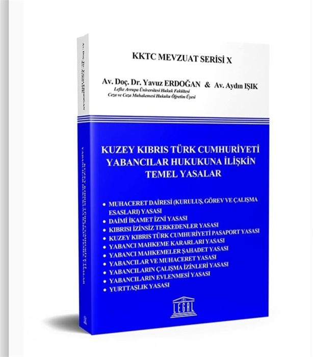 KKTC Yabancılar Hukukuna İlişkin Temel Yasalar